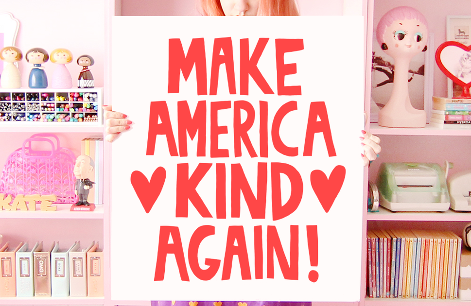 Make America Kind Again printable sign – kate gabrielle