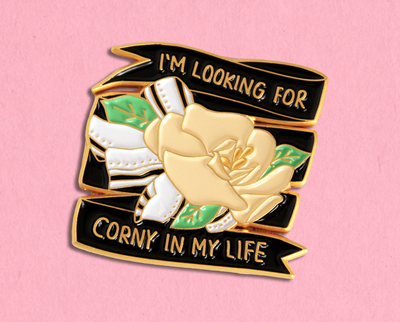 Corny in my life enamel lapel pin