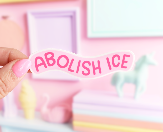 Abolish Ice sticker