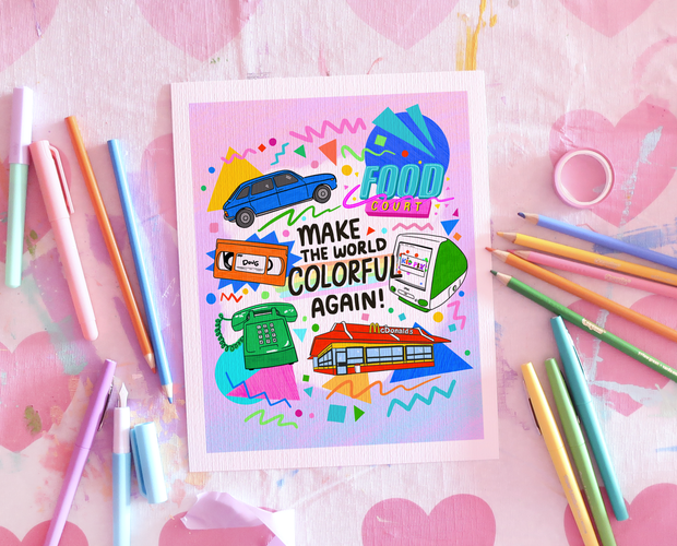 Make the world colorful again art print