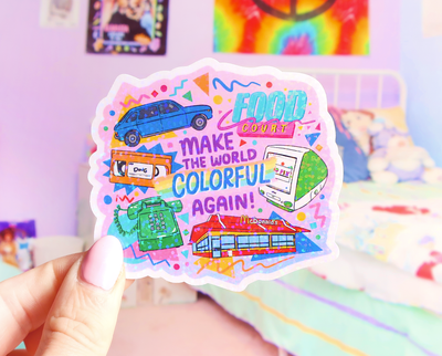Make the world colorful again sticker