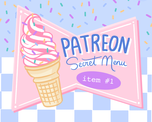 Patreon Secret Menu Item #1