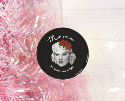 Mae your days be merry and bright Christmas ornament