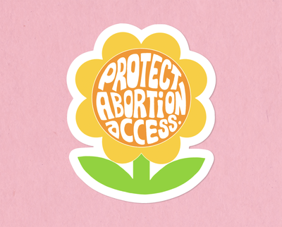 Protect abortion access sticker