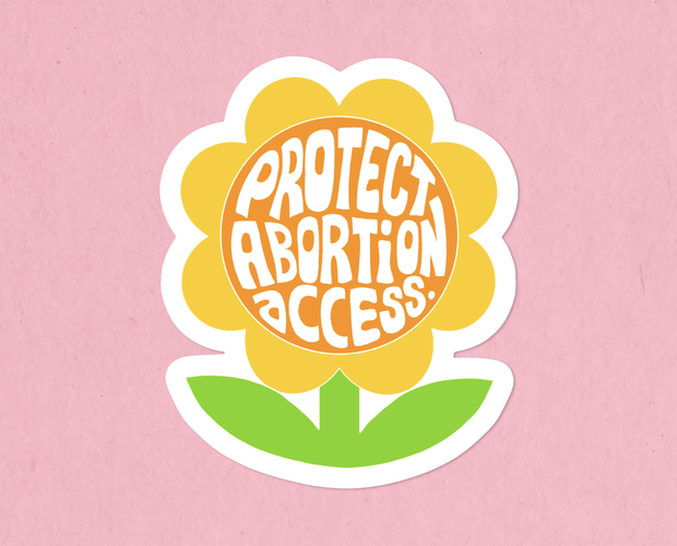 Protect abortion access sticker