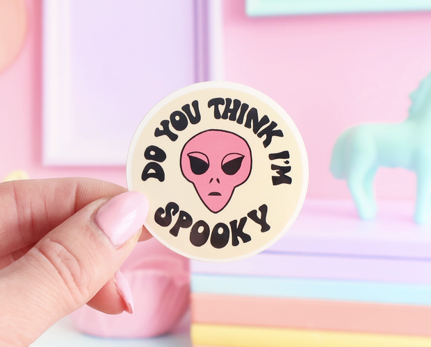 Do you think I'm spooky sticker