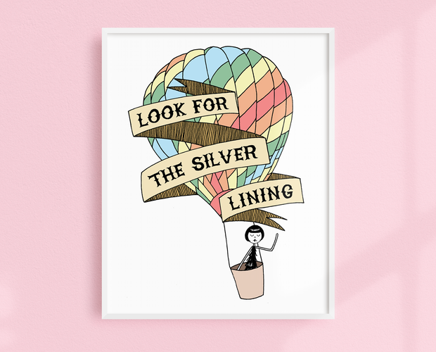 Look for the Silver Lining art print