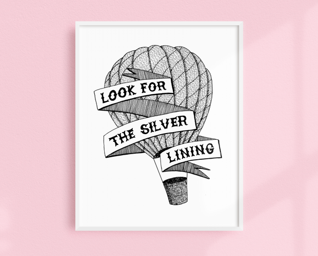 Look for the Silver Lining art print